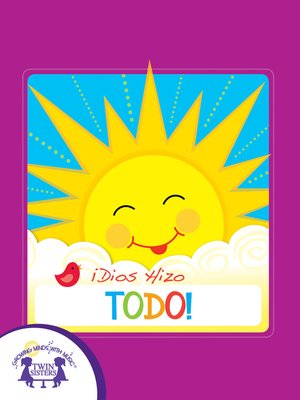 cover image of ¡Dios Hizo Todo!